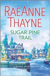 Book cover of Sugar Pine Trail by RaeAnne Thayne