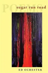 Book cover of Sugar Run Road by Ed Ochester