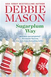 Book cover of Sugarplum Way by Debbie Mason