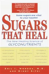 Book cover of Sugars That Heal by Emil I. Mondoa