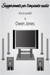 Book cover of Suggerimenti per l'impianto audio by Owen Jones