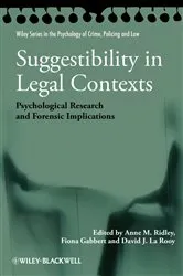 Book cover of Suggestibility in Legal Contexts by Anne M. Ridley
