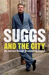Book cover of Suggs and the City by Suggs