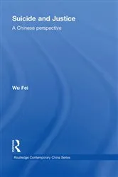Book cover of Suicide and Justice by Fei Wu