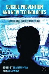Book cover of Suicide Prevention and New Technologies by B. Mishara