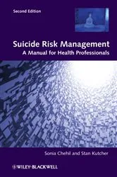 Book cover of Suicide Risk Management (2nd ed.) by Sonia Chehil