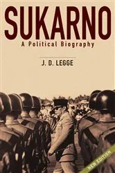 Book cover of Sukarno:A Political Biography by John D. Legge