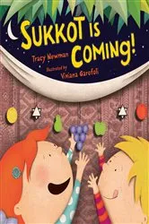 Book cover of Sukkot Is Coming! by Tracy Newman