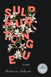 Book cover of sulphurtongue by Rebecca Salazar