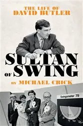Book cover of Sultan of Swing by Michael Crick