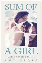 Book cover of Sum of a Girl by Spoto, Amy,