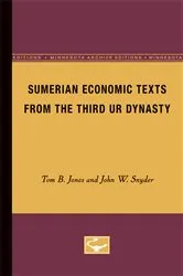Book cover of Sumerian Economic Texts from the Third Ur Dynasty by Tom B. Jones