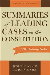 Book cover of Summaries of Leading Cases on the Constitution (14th ed.) by Menez