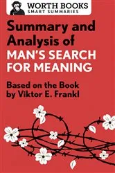 Book cover of Summary and Analysis of Man's Search for Meaning by Worth Books