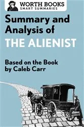 Book cover of Summary and Analysis of The Alienist by Worth Books