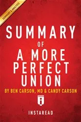 Book cover of Summary of A More Perfect Union by Summaries, Instaread,