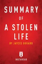 Book cover of Summary of A Stolen Life by . IRB Media