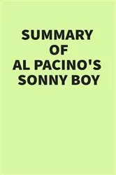 Book cover of Summary of Al Pacino’s Sonny Boy by IRB Media