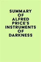 Book cover of Summary of Alfred Price's Instruments of Darkness by Unknown