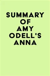 Book cover of Summary of Amy Odell's Anna by IRB Media