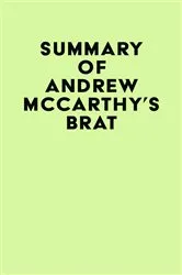 Book cover of Summary of Andrew McCarthy's Brat by Unknown