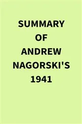 Book cover of Summary of Andrew Nagorski's 1941 by Unknown