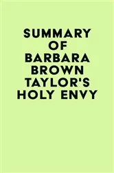 Book cover of Summary of Barbara Brown Taylor's Holy Envy by Unknown