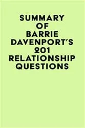 Book cover of Summary of Barrie Davenport's 201 Relationship Questions by IRB Media