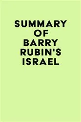 Book cover of Summary of Barry Rubin's Israel by IRB Media