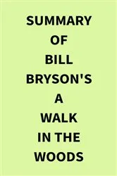 Book cover of Summary of Bill Bryson's A Walk in the Woods by IRB Media