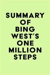 Book cover of Summary of Bing West's One Million Steps by IRB Media