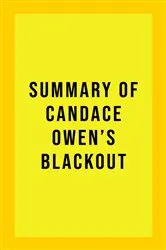 Book cover of Summary of Candace Owen's Blackout by IRB Media