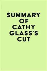 Book cover of Summary of Cathy Glass's Cut by Unknown