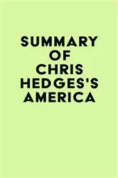 Book cover of Summary of Chris Hedges's America by IRB Media