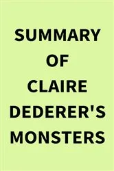Book cover of Summary of Claire Dederer's Monsters by IRB Media