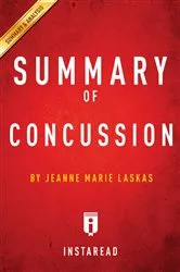Book cover of Summary of Concussion by Summaries, Instaread,