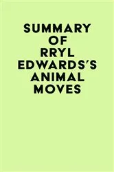 Book cover of Summary of Darryl Edwards's Animal Moves by Unknown