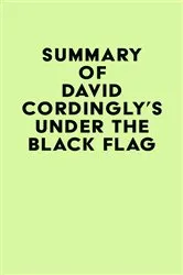 Book cover of Summary of David Cordingly's Under the Black Flag by IRB Media