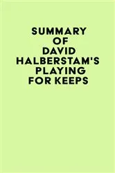 Book cover of Summary of David Halberstam's Playing for Keeps by Unknown