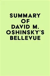 Book cover of Summary of David M. Oshinsky's Bellevue by IRB Media