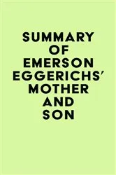 Book cover of Summary of Emerson Eggerichs's Mother and Son by IRB Media