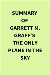 Book cover of Summary of Garrett M. Graff's The Only Plane in the Sky by IRB Media