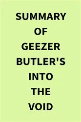 Book cover of Summary of Geezer Butler's Into the Void by IRB Media