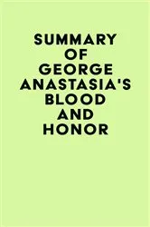 Book cover of Summary of George Anastasia's Blood and Honor by IRB Media