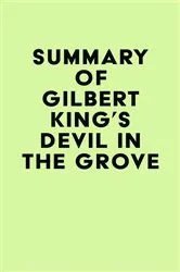 Book cover of Summary of Gilbert King's Devil in the Grove by IRB Media