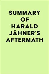 Book cover of Summary of Harald Jähner's Aftermath by Unknown