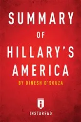 Book cover of Summary of Hillary’s America by . IRB Media