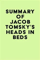 Book cover of Summary of Jacob Tomsky's Heads in Beds by IRB Media