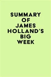 Book cover of Summary of James Holland's Big Week by IRB Media