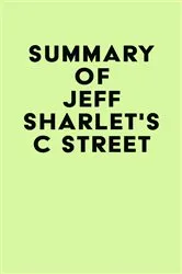Book cover of Summary of Jeff Sharlet's C Street by IRB Media